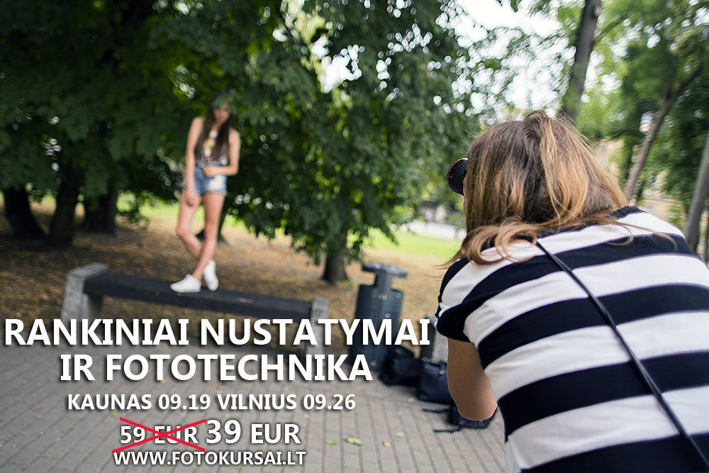 Praktinis seminaras Ekspozicija ir fototechnika Kaune ir Vilniuje jau visai netrukus !